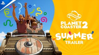 Planet Coaster 2 - Summer Trailer | PS5 Games Trailer
