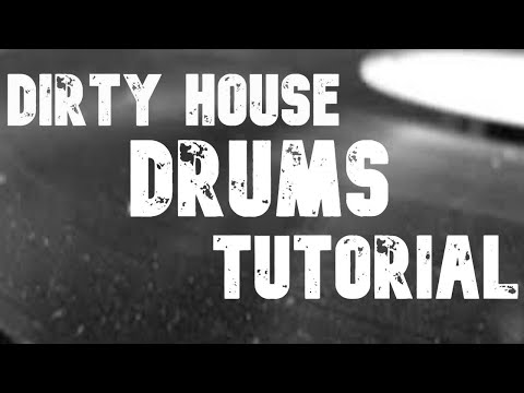 How to produce dirty Tech House Drums