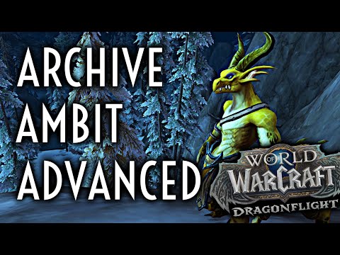WoW Guide - [Advanced Gold] Archive Ambit