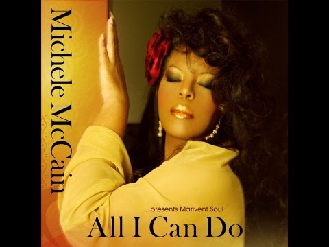Michele McCain pres. Marivent Soul - All I Can Do (Official Music Video)