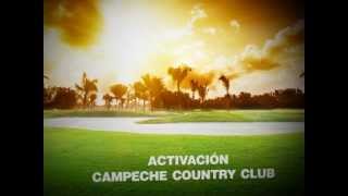 preview picture of video 'Activación Campeche Country Club'