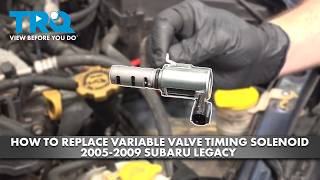 How to Replace Variable Valve Timing Solenoid 2005-2009 Subaru Legacy