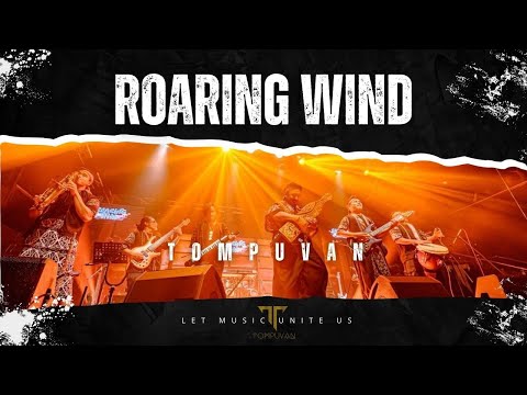 Tompuvan- (Live performance Roaring Wind 2024)