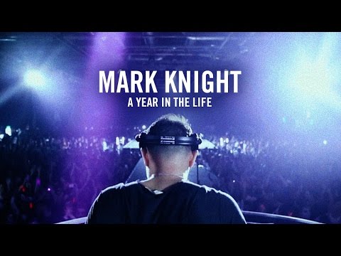 Mark Knight - A Year In The Life - FULL DOCUMENTARY