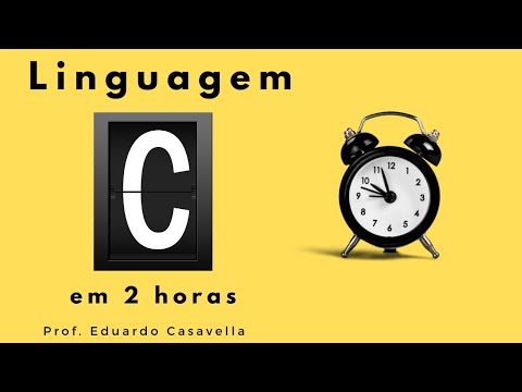 Aprenda Linguagem C para iniciantes em 2 horas