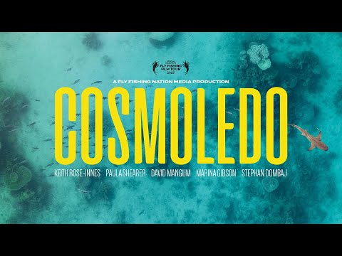 Cosmoledo Atoll - Saltwater Fly Fishing Redefined (Full Film Festival Film Version)