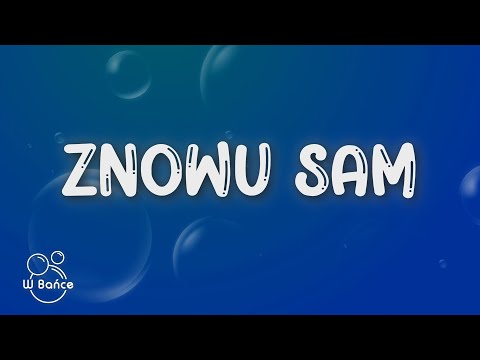 Zalia - znowu sam (Tekst/Lyrics)