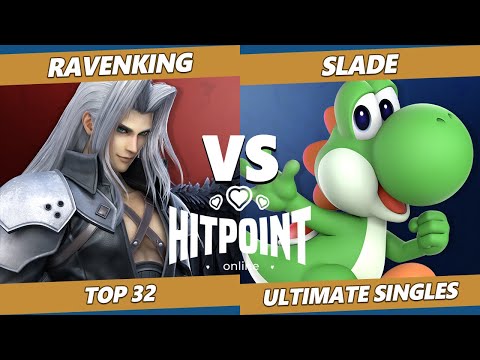 Hitpoint Online Top 32 - UGS | Ravenking (Sephiroth) Vs. Slade (Yoshi) Smash Ultimate SSBU