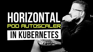 Learn Horizontal Pod Autoscaler (HPA) in Kubernetes | Hands-on Guide