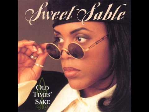 Sweet Sable - Love Come Down