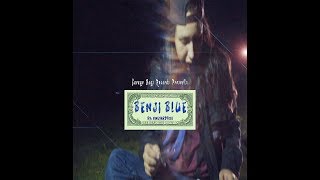 Benji Blue - Benji Blue {OFFICIAL MUSIC VIDEO}