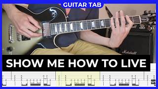 Audioslave - Show Me How to Live - Guitar Tab | Lesson | Cover | Tutorial