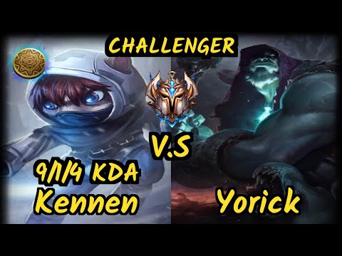 PNG Ayel (KENNEN) vs YORICK - 9/1/4 KDA TOP CHALLENGER GAMEPLAY - BR
