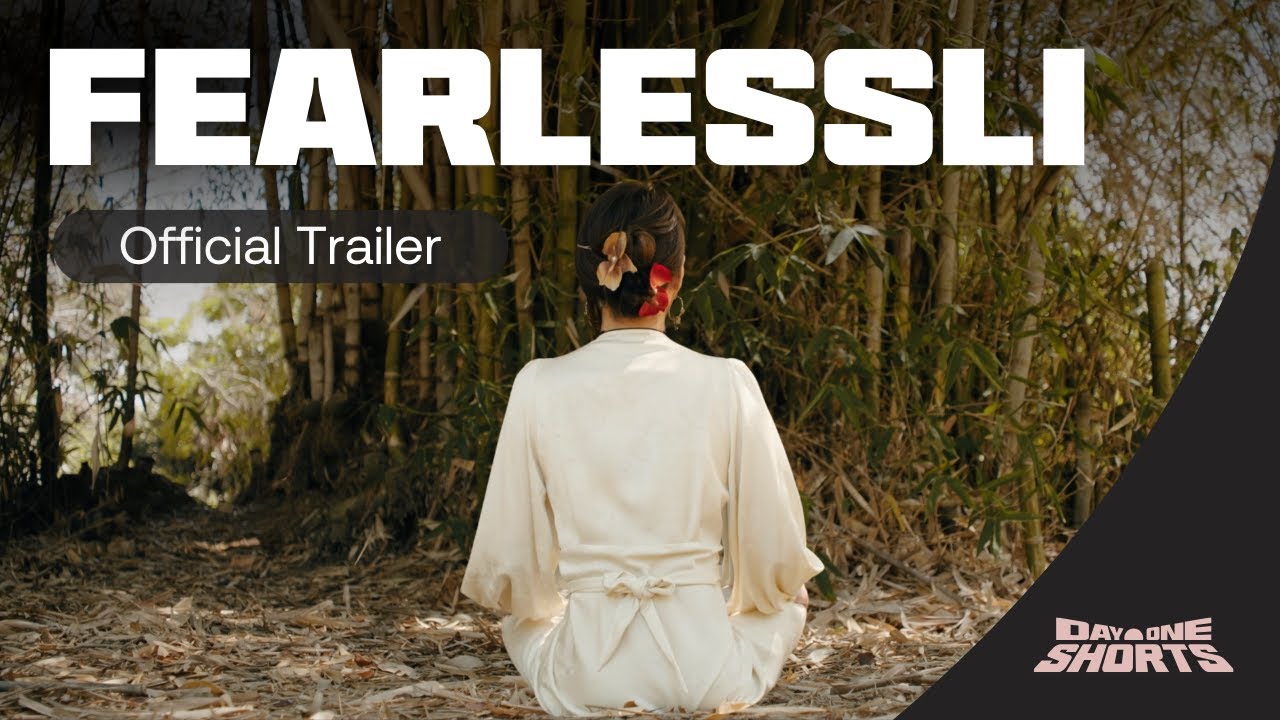 Fearlessli (Trailer) | Day One Shorts 2025
