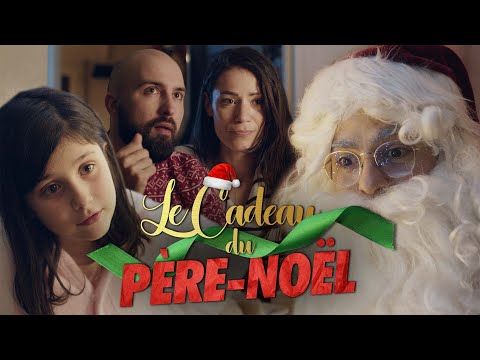 LE CADEAU DU PÈRE NOËL