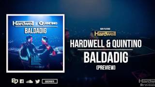 Hardwell &amp; Quintino - Baldadig (Radio Edit)