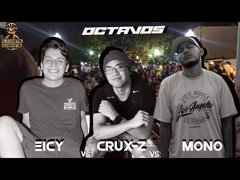 MONO vs CRUX-Z vs EICY 8vos - FINAL NACIONAL #ElCuartoElemento