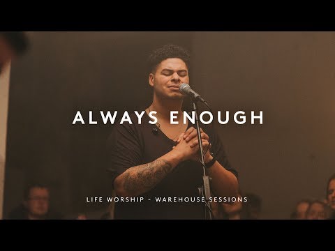 Always Enough | Warehouse Sessions