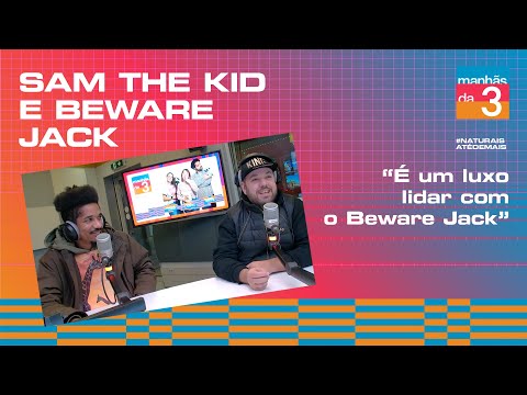 Sam the Kid e Beware Jack | Manhãs da 3 | Antena 3