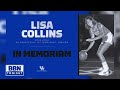 Rest In Peace Lisa Collins 4 19 22