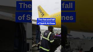 The rise and fall of Spirit Airlines