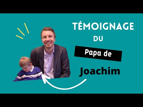 Témoignage du papa de Joachim, 5 ans, porteur de trisomie 21