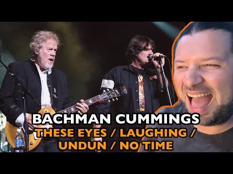 BACHMAN CUMMINGS These Eyes + Laughing + Undun + No Time LIVE Song & Stories | REACTION