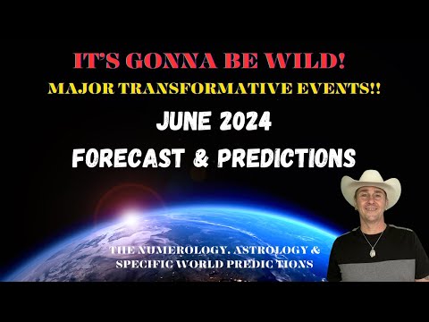 June 2024 Psychic Forecast & Predictions ⚠️Major Transformative Events (June Predictions)