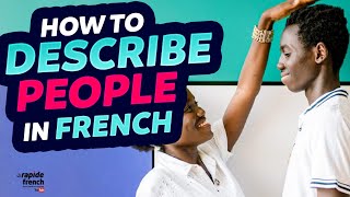 How to describe people in French