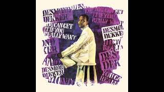 Desmond Dekker - You Can Get It If You Really Want