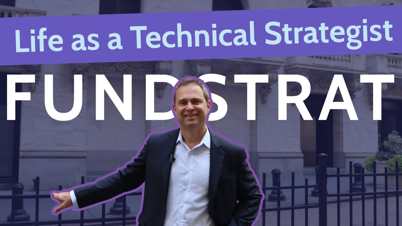 Fundstrat’s Mark Newton: A Day in the Life of a Technical Strategist