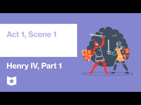 Henry IV, Part 1 | Act 1, Scene 1