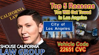 Top 5 Reasons Why Your Car Can Get Towed in California