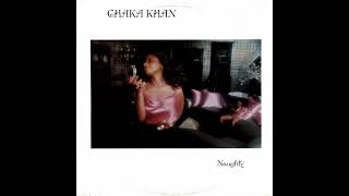 Chaka Khan - Nothing's Gonna Take You Away
