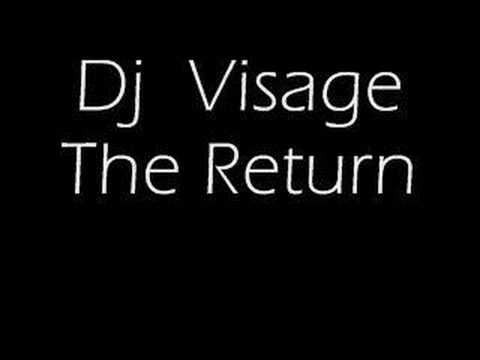 DJ Visage The Return