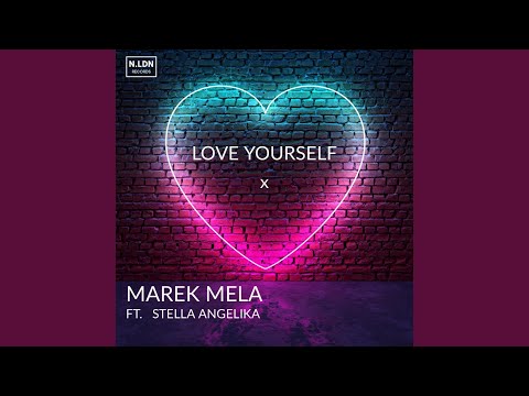 Love Yourself (feat. Stella Angelika)