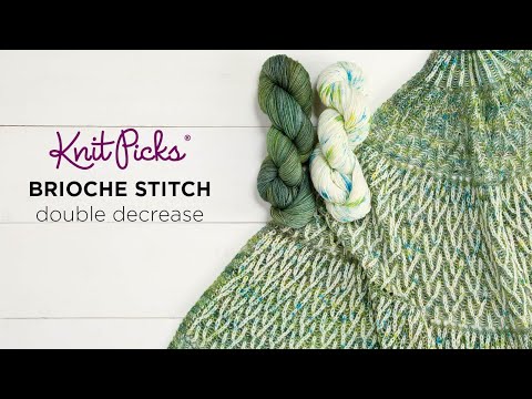 How To Knit A Brioche Double Decrease