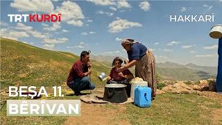Bêrîvan - Beşa 11.(Hakkari)