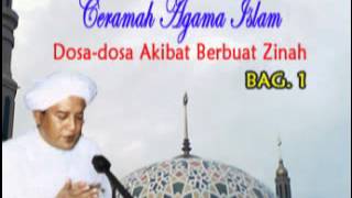 Ceramah Agama oleh Guru Ijai : dosa-dosa akibat berbuat zinah dan adab pada saat buang hajat Part.1