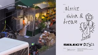 Altrice - think & dream video
