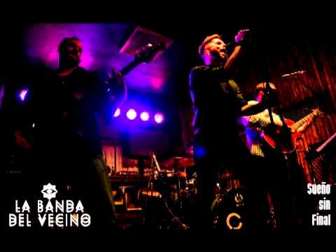 La Banda del Vecino - Sueño sin Final (AUDIO)
