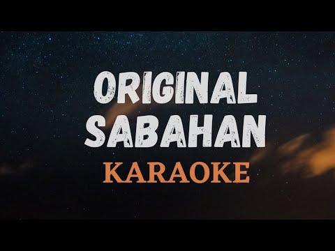 ORIGINAL SABAHAN KARAOKE - ATMOSFERA