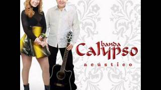Homem Perfeito - Banda Calypso Acústico