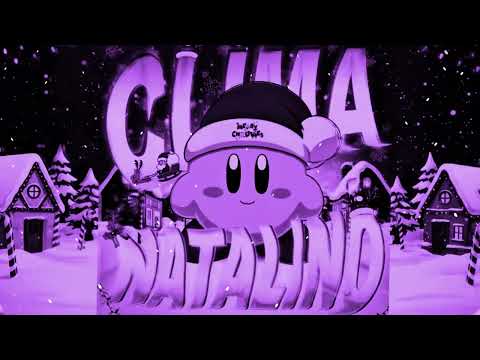 𝘾𝙇𝙄𝙈𝘼 𝙉𝘼𝙏𝘼𝙇𝙄𝙉𝙊 (𝙈𝙚𝙜𝙖 𝙎𝙡𝙤𝙬𝙚𝙙) 