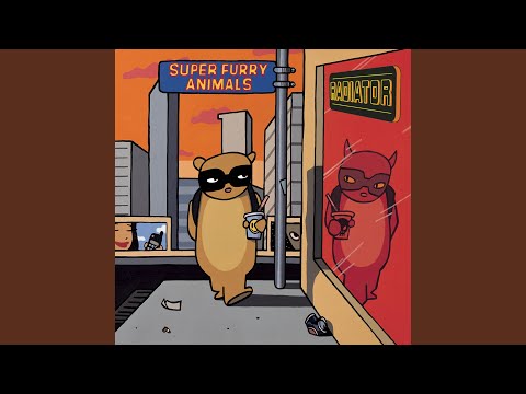 Bass Tuned To Dead - Super Furry Animals