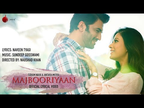 Majbooriyaan - Official Lyrical Video | Naushad Khan