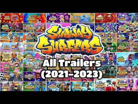 Each and Every Single Trailer of Subway Surfers World Tour (2021-2023)