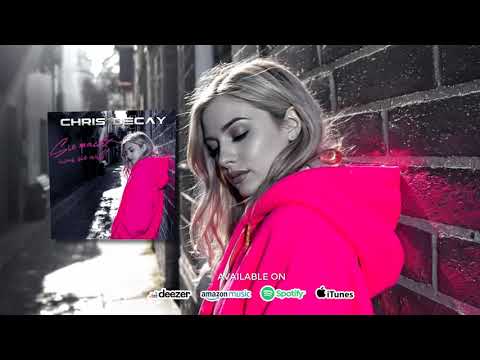 Chris Decay - Sie macht was sie will