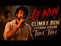 Tavi Tavi Climax BGM Extended Version Lenin Movie OST Original Score Thaman S Inspired