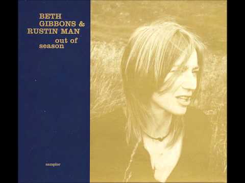 Beth Gibbons & Rustin Man - Tom The Model